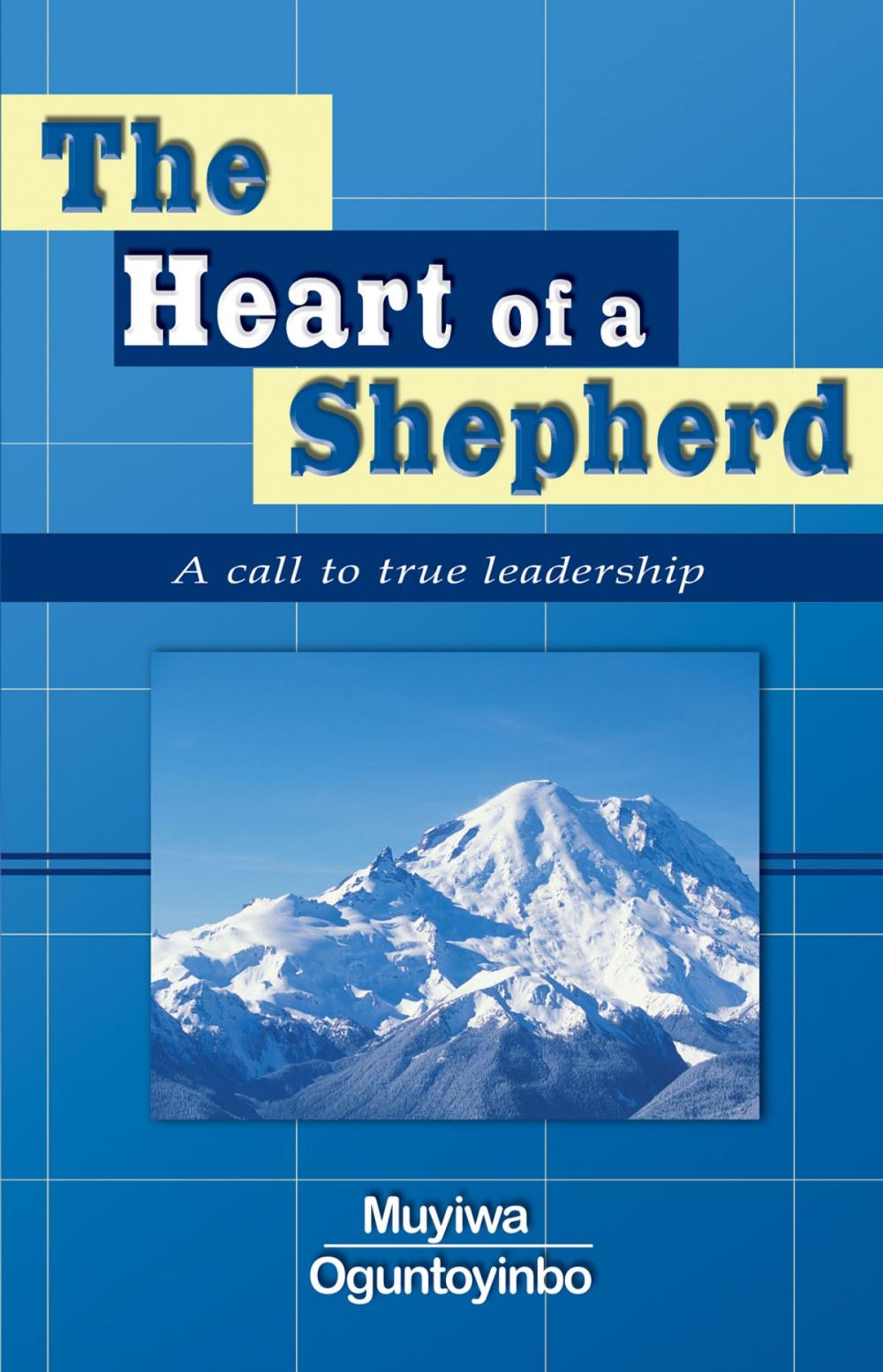 Big bigCover of The Heart of a Shepherd