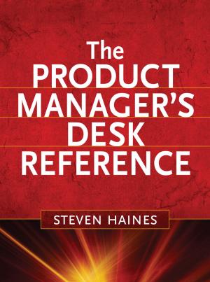 Cover of the book The Product Manager's Desk Reference by Reza Soudagar, Vinay Iyer, Volker Hildebrand