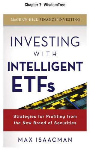 Cover of the book Investing with Intelligent ETFs Chapter 7 - Wisdomtree by Oscar -Oz Benson