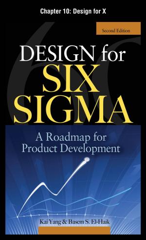 Book cover of Design for Six Sigma, Chapter 10 - Design for X