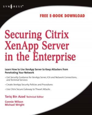 Cover of the book Securing Citrix XenApp Server in the Enterprise by Donald L. Grebner, Jacek P. Siry, Pete Bettinger