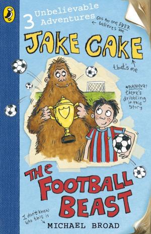 Cover of the book Jake Cake: The Football Beast by Homer