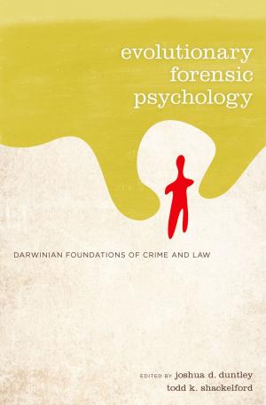 Cover of the book Evolutionary Forensic Psychology by C. Danielle Vinson