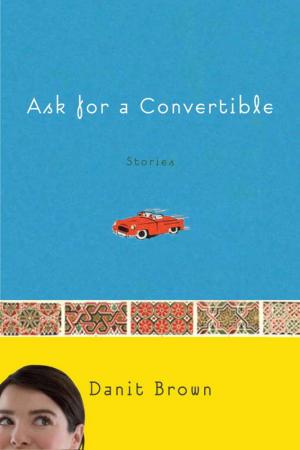 bigCover of the book Ask for a Convertible by 