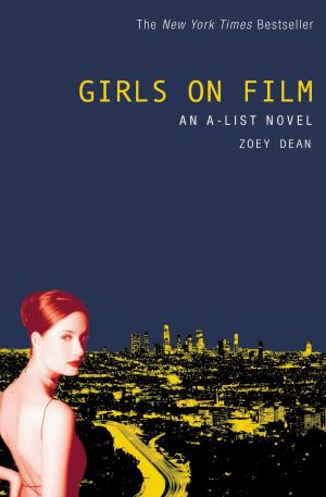 Cover of the book The A-List #2: Girls on Film by Matt Christopher