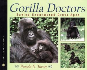 Cover of the book Gorilla Doctors: Saving Endangered Great Apes by Concrete Language Books