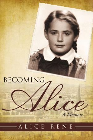 Cover of the book Becoming Alice by Vanessa Van Petten