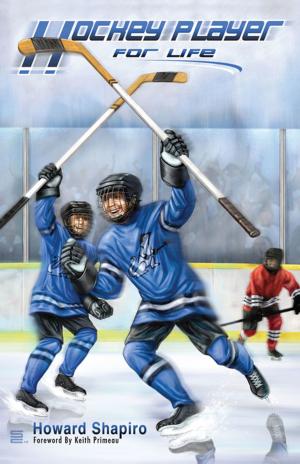 Cover of the book Hockey Player for Life by Joseph Sassoon