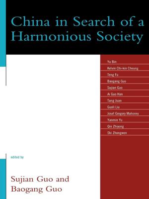 bigCover of the book China in Search of a Harmonious Society by 