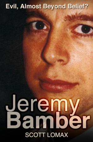 Cover of the book Jeremy Bamber by Andrea M.P. Vasquez