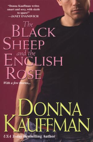 Cover of the book The Black Sheep and The English Rose by Brigid Kemmerer