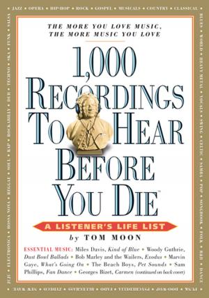 Cover of the book 1,000 Recordings to Hear Before You Die by Workman Publishing