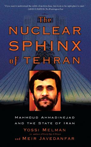 Cover of the book The Nuclear Sphinx of Tehran by Thomas Georges