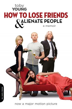Cover of the book How To Lose Friends And Alienate People by Georgia Pellegrini