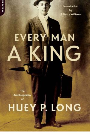 Cover of the book Every Man A King by Linda Carroll, David Rosner