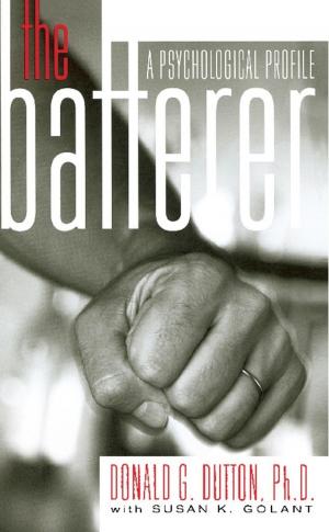 Cover of the book The Batterer by Richard Sander, Stuart Taylor Jr.
