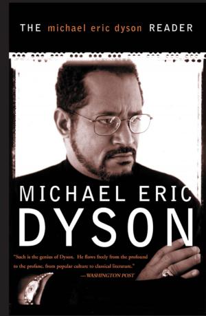 Book cover of The Michael Eric Dyson Reader