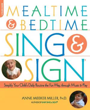 Cover of the book Mealtime and Bedtime Sing & Sign by Laurence Rees