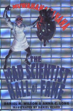 Book cover of The Mad Scientist Hall of Fame: