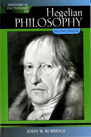 Cover of the book Historical Dictionary of Hegelian Philosophy by Dabney Townsend