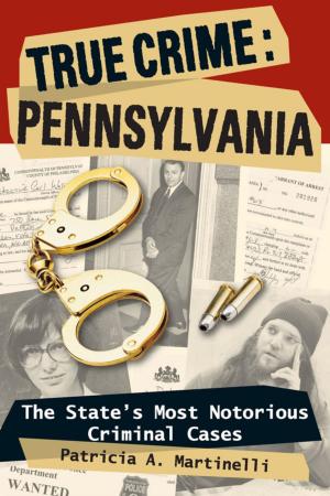 Cover of the book True Crime: Pennsylvania by Mark Nesbitt
