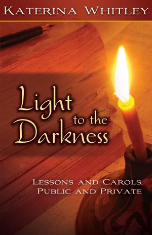 Book cover of Light to the Darkness