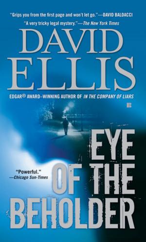 Cover of the book Eye of the Beholder by Ace Atkins