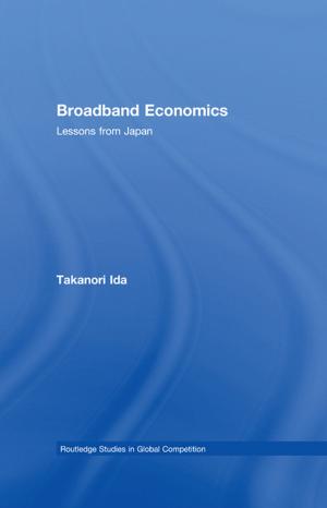 Cover of the book Broadband Economics by Petr Pavlínek, John Pickles