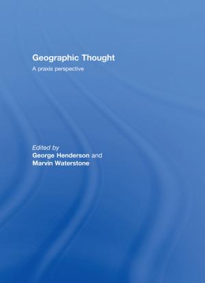 Cover of the book Geographic Thought by 