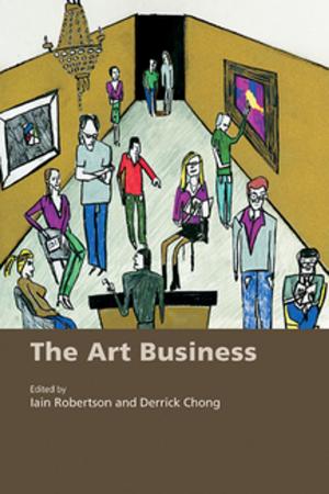 Cover of the book The Art Business by Joan Poliner Shapiro, Steven Jay Gross