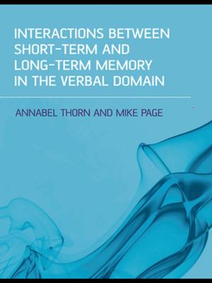 Cover of the book Interactions Between Short-Term and Long-Term Memory in the Verbal Domain by David B. Cooper
