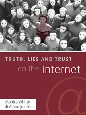 Cover of the book Truth, Lies and Trust on the Internet by Robert Goldman
