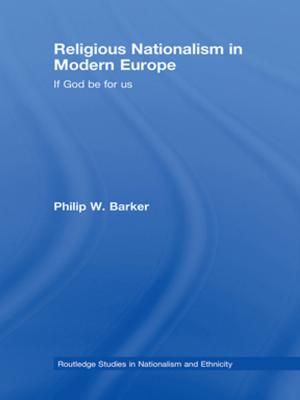 Book cover of Religious Nationalism in Modern Europe