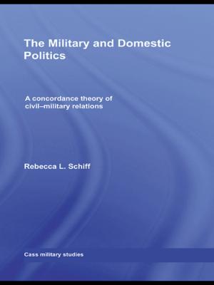 Book cover of The Military and Domestic Politics