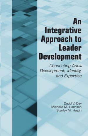Book cover of An Integrative Approach to Leader Development