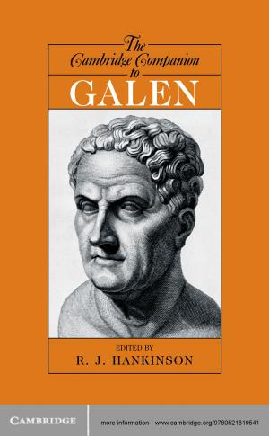 Cover of the book The Cambridge Companion to Galen by Christopher Duggan