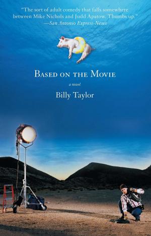 Cover of the book Based on the Movie by Elizabeth Hickey