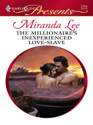 Book cover of The Millionaire's Inexperienced Love-Slave