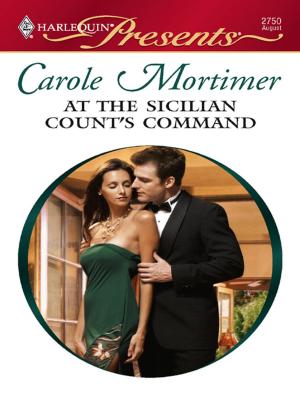 Cover of the book At the Sicilian Count's Command by Kat Martin