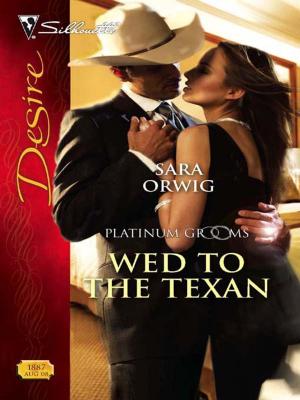 Cover of the book Wed to the Texan by Susan A. Jennings