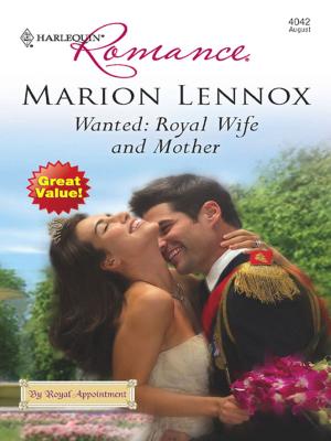 Cover of the book Wanted: Royal Wife and Mother by Jessica Hart