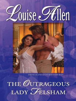 Cover of the book The Outrageous Lady Felsham by Pamela Stone
