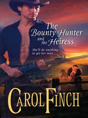 Cover of the book The Bounty Hunter and the Heiress by Caroline Anderson, Judy Christenberry