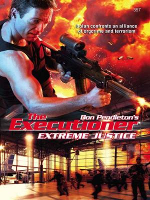 Cover of the book Extreme Justice by James Axler