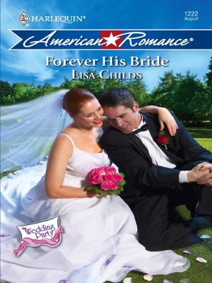 Book cover of Forever His Bride