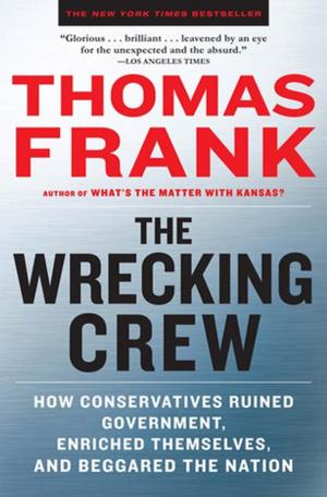 Cover of the book The Wrecking Crew by Dina Temple-Raston