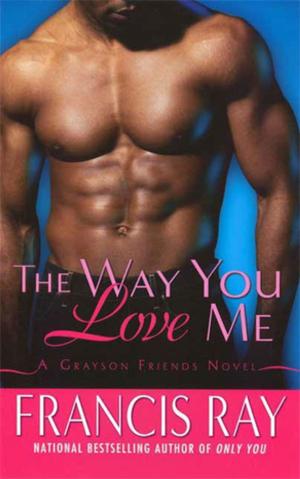 Cover of the book The Way You Love Me by Parnell Hall