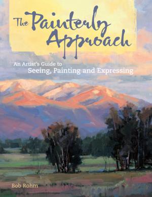 Cover of the book The Painterly Approach by Lucinda Guy