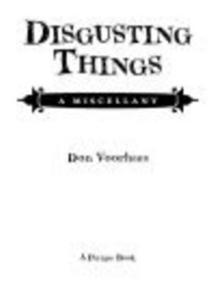 Cover of the book Disgusting Things: A Miscellany by Obadiah Harris