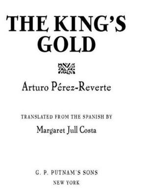 Cover of the book The King's Gold by Rita Eichenstein, PhD